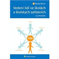 Vedení lidí ve školách a školských zařízeních - Irena Trojanová