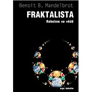 Fraktalista - Benoit Mandelbrot