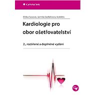 Cardiology for Nursing - Eliška Sovová
