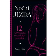 Noční jízda - Anna Hebr