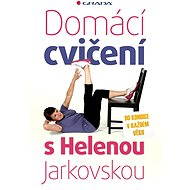 Home exercises with Helena Jarkovská - Helena Jarkovská