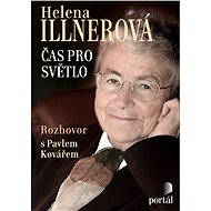 Illnerová Helena - Čas pro světlo - Pavel Kovář