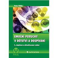 Emotional disorders in childhood and adolescence - Peter Pöthe