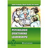 Psychology of effective leadership - Martin Vaculík
