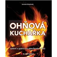 Fire Cookbook - Jaroslav Kobylinský