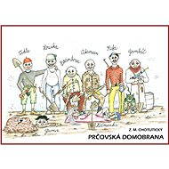 Prčovská domobrana - Z. M. Chotutický