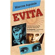 Evita - Marcos Aguinis