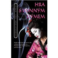 Hra s vonným dýmem - Joh Laura Rowlandová
