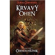 Krvavý oheň - Juraj Červenák