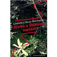Dívka z Ďáblova močálu - Liselotte a Soren Hammerovi