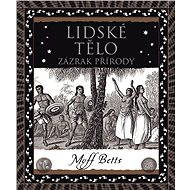 Lidské tělo - Moff Betts