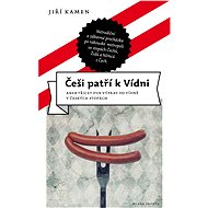 Češi patří k Vídni - Jiří Kamen