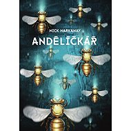Andělíčkář - Nick Harkaway