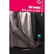Mám právo se zničit - Kim Jongha