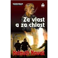 Za vlast a za chlast - Helmuth Nowak