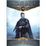Nové jaro - Robert Jordan