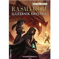 Služebník krystalu - R. A. Salvatore