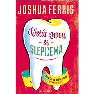 Vstát znovu se slepicema - Joshua Ferris