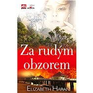 Za rudým obzorem - Elizabeth Haran