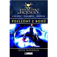 Percy Jackson – Poslední z bohů - Rick Riordan