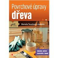 Wood finishes - Daniela Tesařová