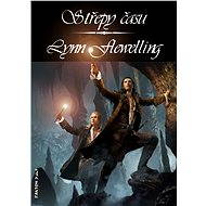 Střepy času - Lynn Flewelling