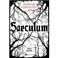 Saeculum - Ursula Poznanski