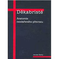 Děkabristé - Jaroslav Šedivý