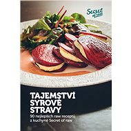 Tajemství syrové stravy - Jan Plajner