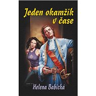 Jeden okamžik v čase - Helena Babická