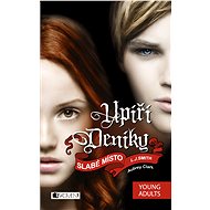 Upíří deníky – Slabé místo - Lisa J. Smith