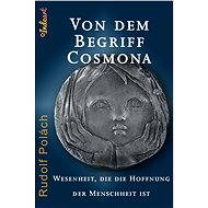 Von dem Begriff Cosmona - Rudolf Polách