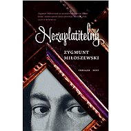 Nezaplatitelný - Zygmunt Miłoszewski