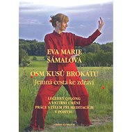 Osm kusů brokátu - Eva Marie Šámalová