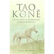 Tao koně - Linda Kohanov