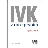 IVK v roce prvním - kolektiv autorů IVK