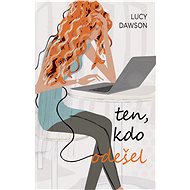 Ten, kdo odešel - Lucy Dawson