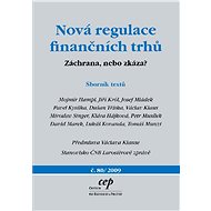 Nová regulace finančních trhů - Dušan Tříska