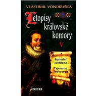Letopisy královské komory V - Vlastimil Vondruška
