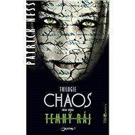 Temný ráj - Patrick Ness