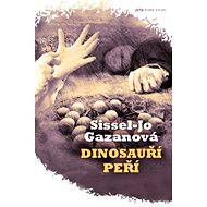 Dinosauří peří - Sissel-Jo Gazan