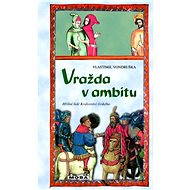 Murder in the Ambyte - Vlastimil Vondruška