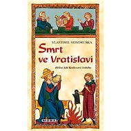 Death in Wroclaw - Vlastimil Vondruška