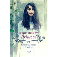 Procitnutí slečny Primové - Natalia Sanmartin Fenollera
