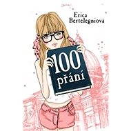 100 přání - Erica Bertelegniová
