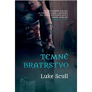 Temné bratrstvo - Luke Scull