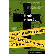 Hrob v horách - Hans Rosenfeldt