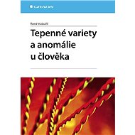 Arterial varieties and anomalies in man - René Vobořil