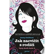Jak zacvičit s rodiči - Jenny Smithová