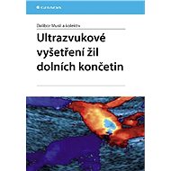 Ultrasound examination of the veins of the lower limbs - Dalibor Musil